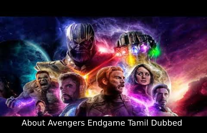 avengers endgame tamil dubbed