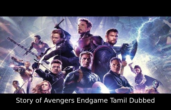 avengers endgame tamil dubbed