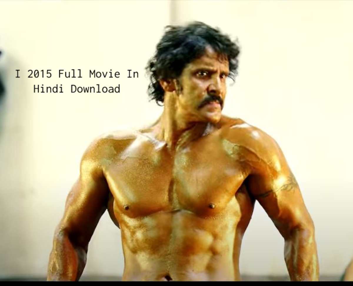 I 2015 Full Movie In Hindi Download