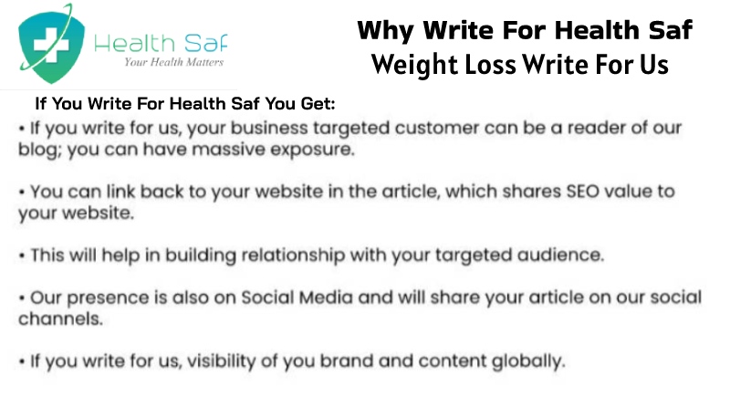 Why Write for Health Saf- Weight Loss Write For Us