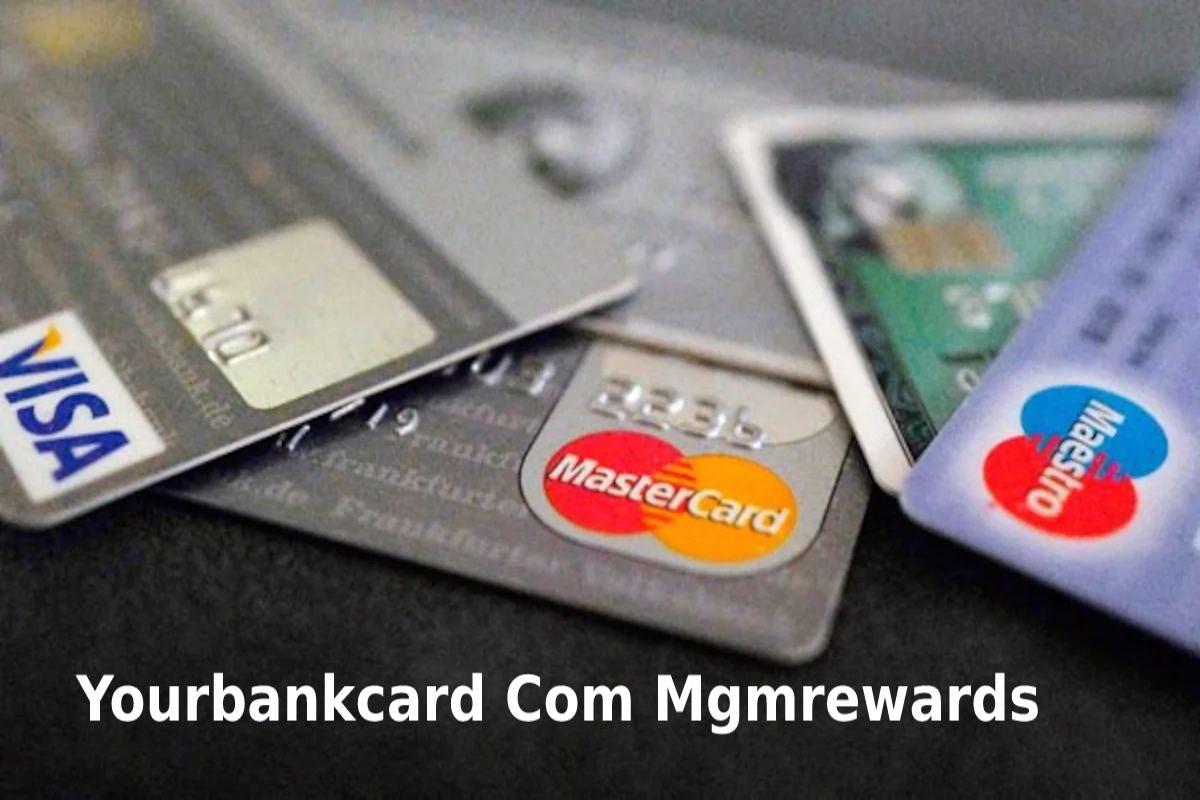 Yourbankcard Com Mgmrewards