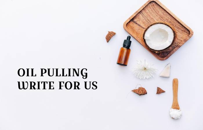 Oil Pulling