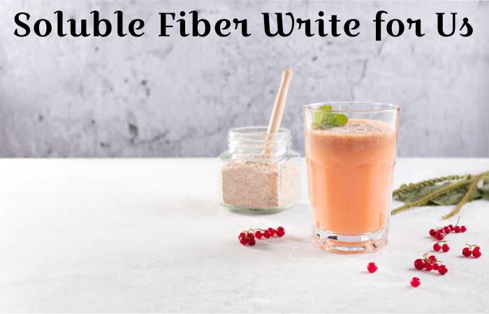 Soluble Fiber